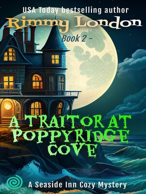 cover image of A Traitor at Poppyridge Cove